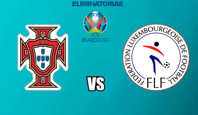 Portugal vs. Luxemburgo EN VIVO por las Eliminatorias Eurocopa 2020