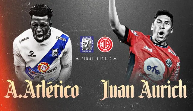 Alianza Atlético y Juan Aurich juegan la final de la Liga 2. Foto: Composición de Fabrizio Oviedo - La República