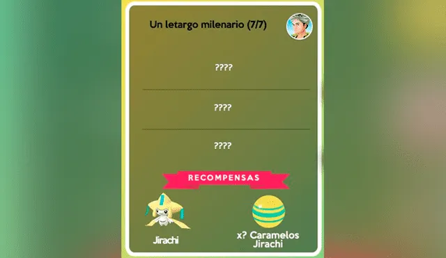 Séptima etapa de misiones de Jirachi en Pokémon GO.