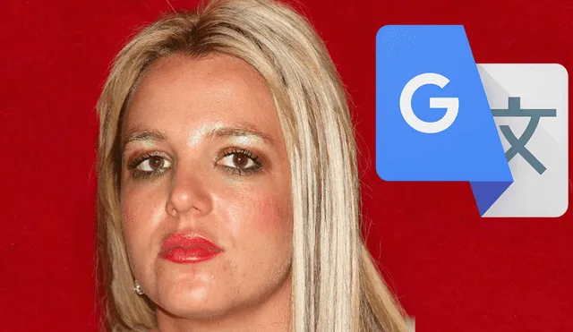 Google Traductor Viral: extraña frase aparece cuando colocas "Britney Spears"