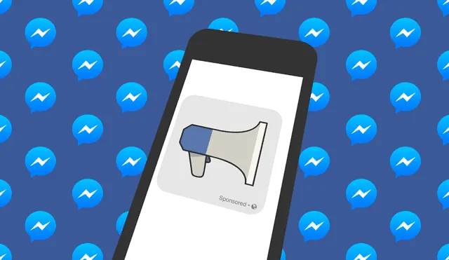 Facebook: Crean Messenger Broadcasts para monetizar en la aplicación