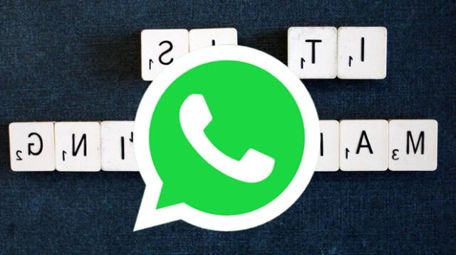 WhatsApp tiene truco secreto para escribir mensajes al revés.