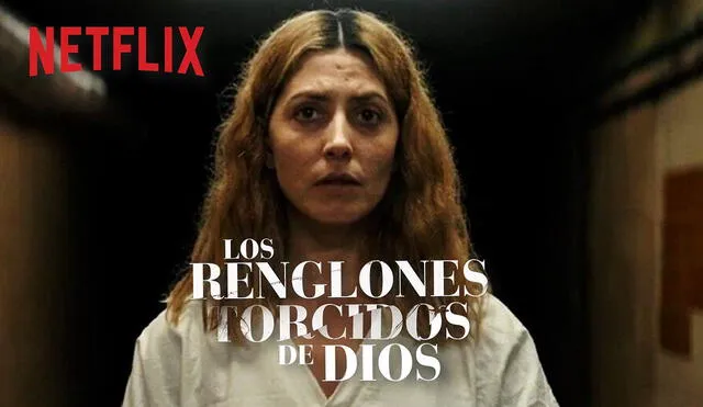 "Los renglones torcidos de Dios" es una de las películas más vistas en Netflix. Foto: composición LR/Netflix