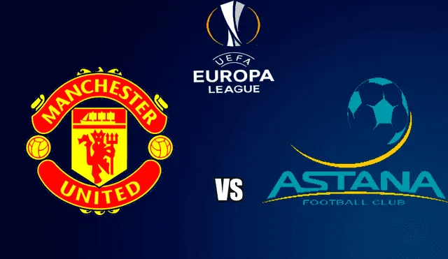 Manchester United vs. Astana EN VIVO por la Europa League.
