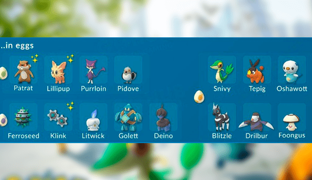 Lista de criaturas de Teselia que podrás conseguir por medio de eclosión de Huevos en Pokémon GO.
