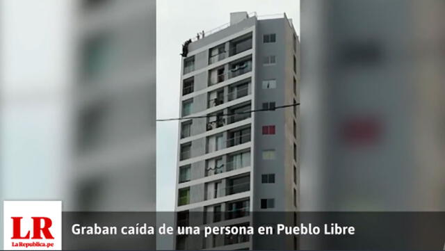 Pueblo Libre: hombre se suicida tras lanzarse del decimoquinto piso [VIDEO]