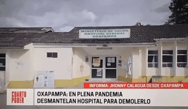Ciudadanos de Oxapampa denuncian demolición de hospital local. Foto: Captura /Cuarto Poder