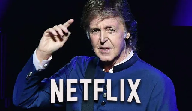 Netflix: Paul McCartney producirá película para la plataforma