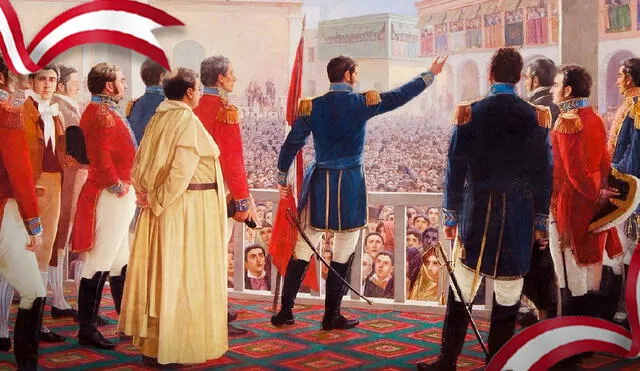 Proclamación de la Independencia del Perú por parte de Don José de San Martín. Foto: Composición LR.