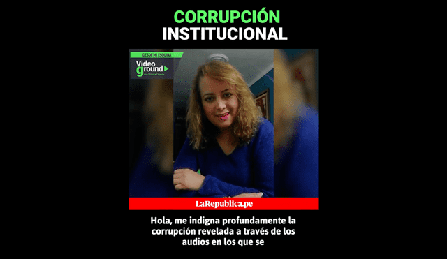 Desde mi esquina con Mónica Cépeda: Corrupción institucional