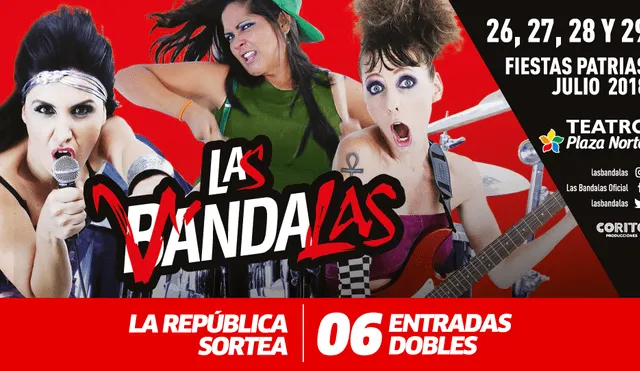 LISTA DE GANADORES: La República sortea 06 entradas dobles para ver "Las Bandalas"