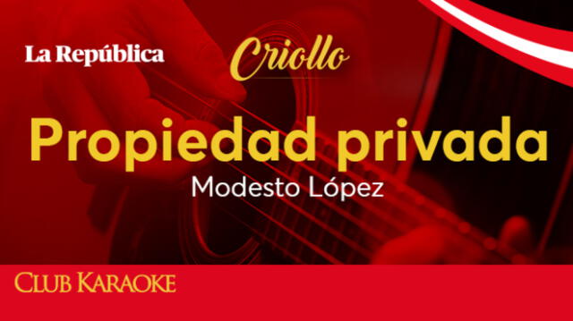 Propiedad privada, canción de Modesto López 