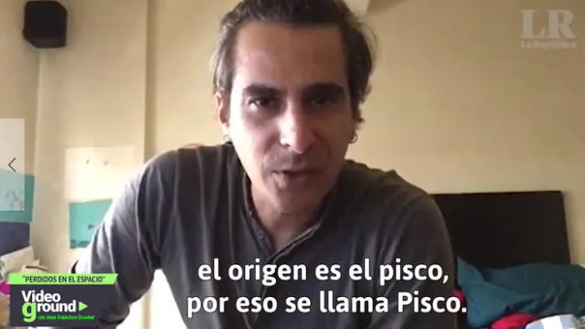 Perdidos en el espacio con Juan Francisco Escobar: El Pisco es peruano