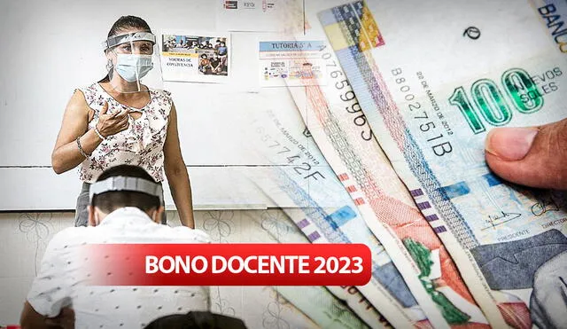 Bono docente 2023: ¿cuándo se paga y quiénes pueden cobrar el subsidio de 950 soles? Foto: composición de Jazmín Ceras/LR/Andina/La República