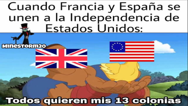 MEMES 4 DE JULIO | Francia y España apoyando la Independencia de Estados Unidos.