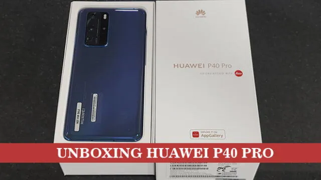 El Huawei P40 Pro fue presentado en Perú.