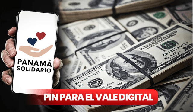 El PIN es necesario para cobrar el Vale Digital 2023. Revisa cómo crear uno en Listo Wallet. Foto: composición LR/Freepik/Panamá solidario/Freepik