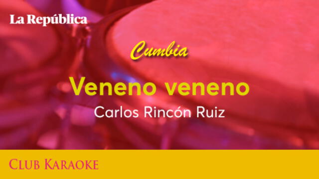 Veneno, veneno, canción de Carlos Rincón Ruiz