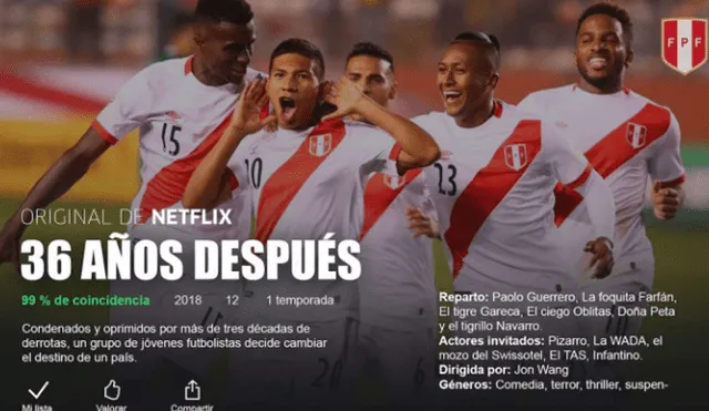 Facebook: ¿Netflix lanza serie de la selección peruana? Conoce la verdad [FOTOS]