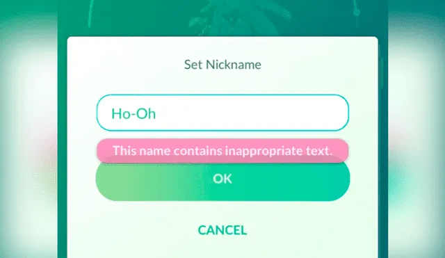 El reporte se hizo desde la comunidad de Pokémon GO en Reddit. Nombres como "Ho-Oh" son calificados como "inapropiados".