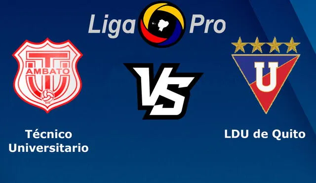 Sigue aquí EN VIVO ONLINE el partido Técnico Universitario vs. LDU por la fecha 14 de la LigaPro de Ecuador. | Foto: Composición La República