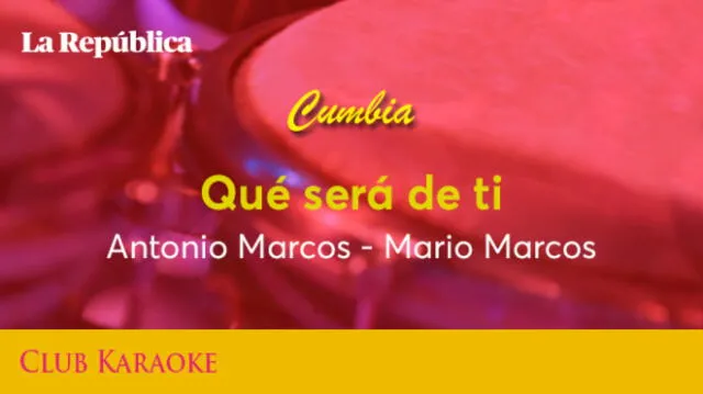 Qué será de ti, canción de Antonio Marcos - Mario Marcos