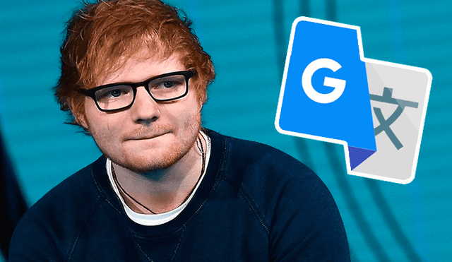 Google Translate: Fan escribe 'Ed Sheeran' en traductor y obtiene inquietante resultado [FOTOS]