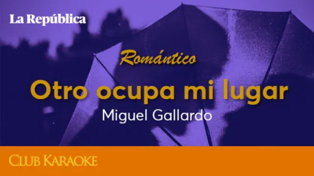 Otro ocupa mi lugar, canción de Miguel Gallardo