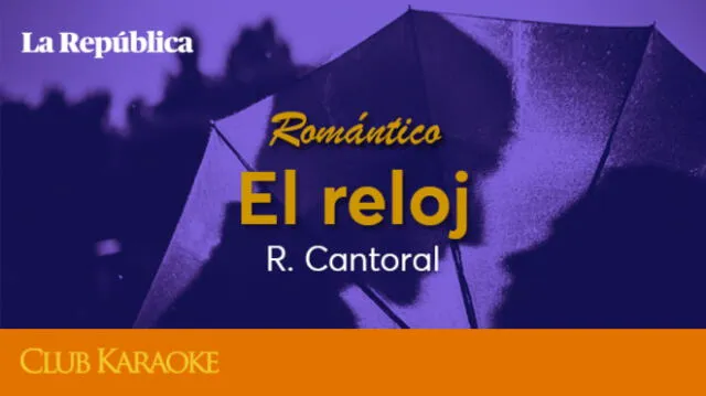 El reloj, canción de R. Cantoral