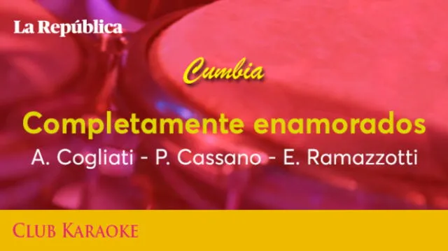 Completamente enamorados, canción de A. Cogliati - P. Cassano - E. Ramazzotti