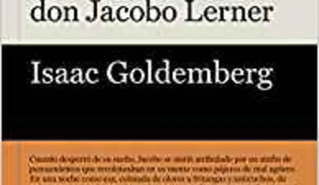 Isaac Goldemberg celebra   40 años de su novela 