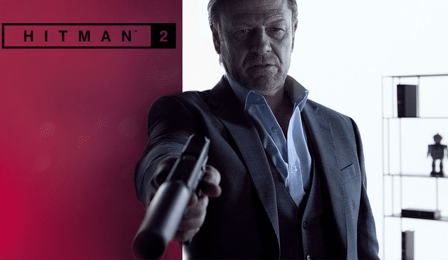 Hitman 2: Sean Bean protagoniza nuevo tráiler del juego ¿se salvará de morir? [VIDEO]