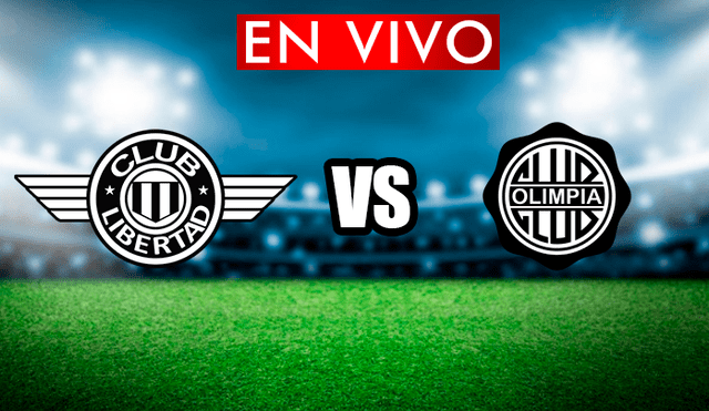 Libertad vs. Olimpia EN VIVO HOY vía Tigo Sports por el Torneo Clausura de Paraguay.