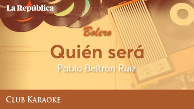 Quién será, canción de Pablo Beltrán Ruiz
