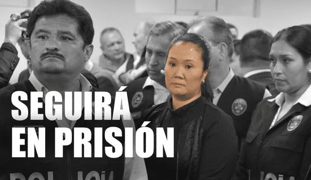 Keiko Fujimori continuará en prisión: Declaran infundado recurso de apelación