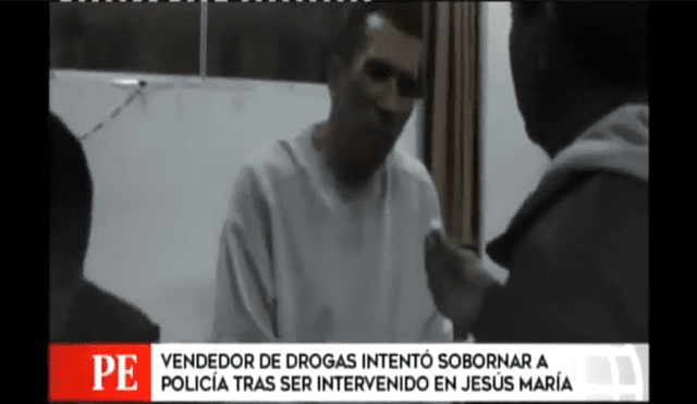 Vendedor de drogas intentó sobornar a policía tras ser capturado en Jesús María [VIDEO]