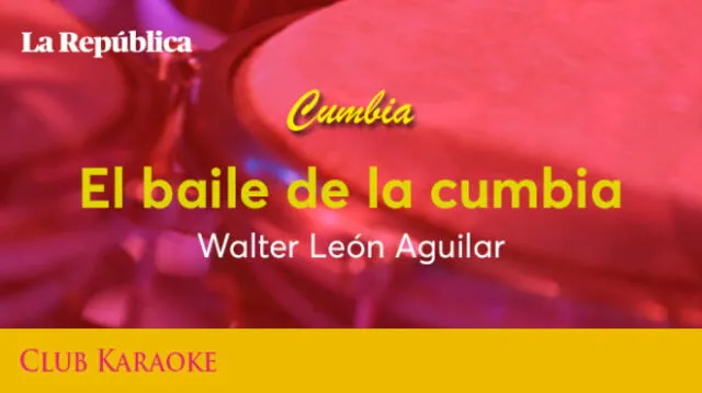 El baile de la cumbia, canción de Walter León Aguilar
