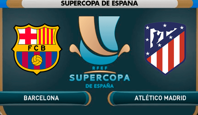 Sigue aquí EN VIVO ONLINE el Barcelona vs. Atlético Madrid por la semifinal de la Supercopa de España 2020.