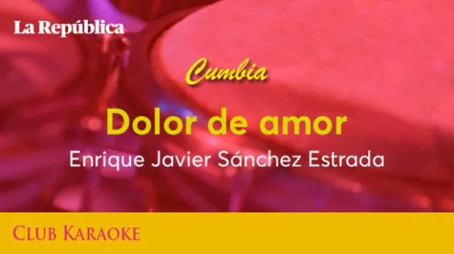 Dolor de amor, canción de Enrique Javier Sánchez Estrada