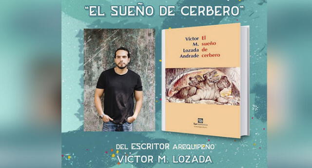 Escritor arequipeño Víctor Lozada presenta su novela