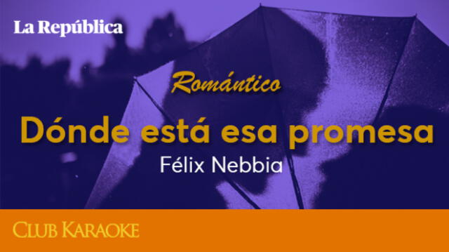 Dónde está esa promesa, canción de Félix Nebbia