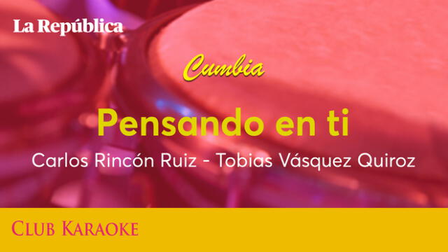 Pensando en ti, canción de Carlos Rincón Ruiz – Tobías Vásquez Quiroz