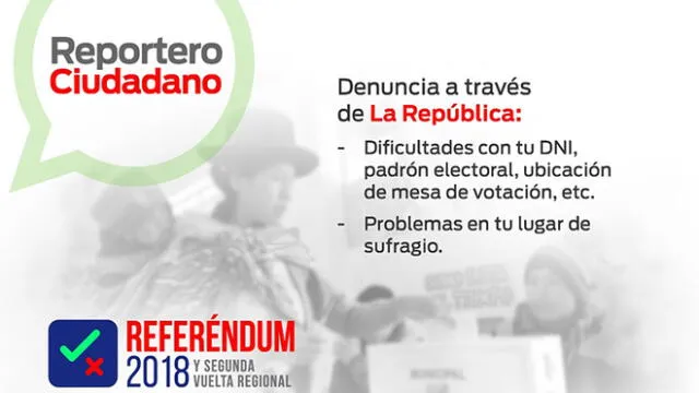 #YoDenuncio: envíanos tus informaciones sobre este Referéndum 2018