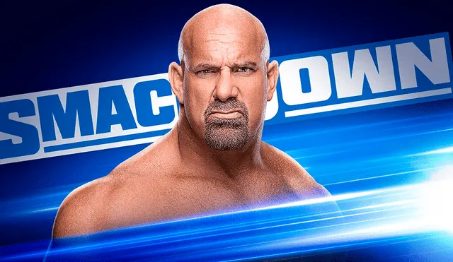 Sigue aquí EN VIVO ONLINE SmackDown Live con el regreso de Goldberg de cara a Super ShowDown 2020. | Foto: WWE
