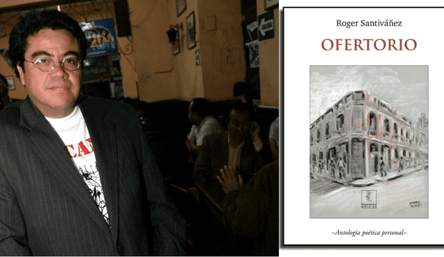 Poeta Roger Santiváñez presenta Ofertorio, antología poética personal