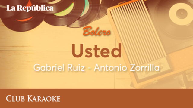 Usted, canción de Gabriel Ruiz – Antonio Zorrilla