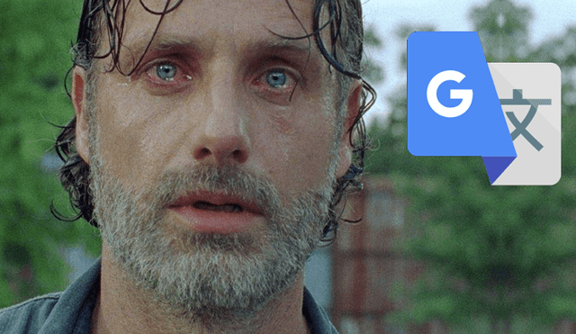 Google Translate: Intenta traducir 'Rick Grimes' en Google Traductor e inesperado mensaje causa alarma [FOTOS]