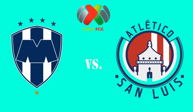 Monterrey vs Atlético San Luis se enfrentan por la fecha 2 de la Liga MX.