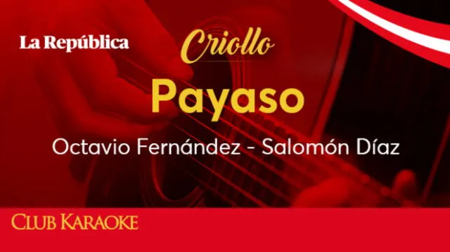Payaso, canción de Octavio Fernández - Salomón Díaz