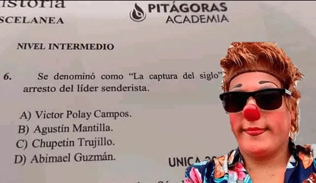 Facebook viral: academia peruana habría incluido a ‘Chupetín Trujillo’ en pregunta de historia